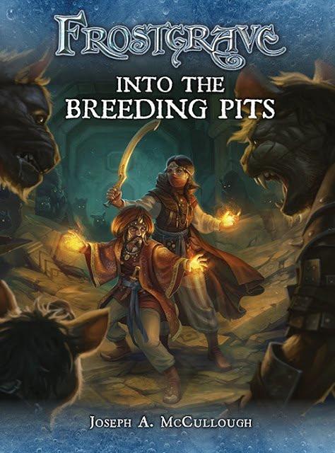 Frostgrave - In to the Breeding pits